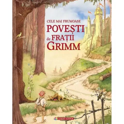 Corint Cele mai frumoase povesti de Fratii Grimm