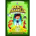 Corint Benji Franklin. Puștiul miliardar (vol.1)