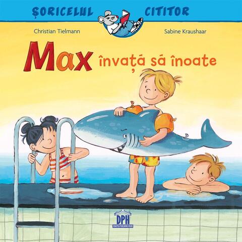 DPH Soricelul cititor - Max invata sa inoate