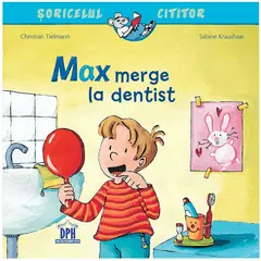 DPH Soricelul cititor - Max merge la dentist