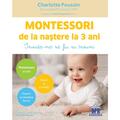 DPH Montessori de la nastere la 3 ani