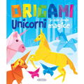 GIRASOL Origami: Unicorni si alte fiinte magice